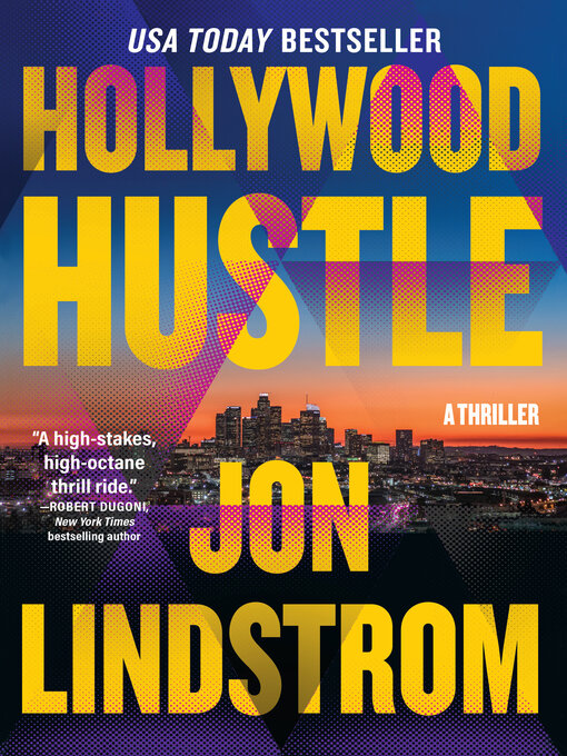 Title details for Hollywood Hustle by Jon Lindstrom - Wait list